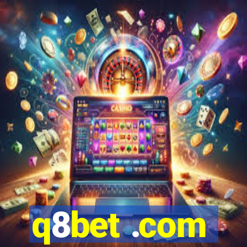 q8bet .com